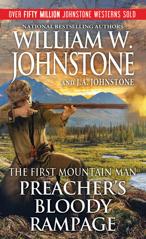 Preacher's Bloody Rampage by William W. Johnstone, J.A. Williams, 9780786050673