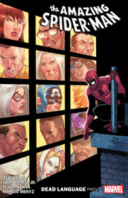 Amazing Spider-Man By Zeb Wells Vol. 6: Dead Language Part 2 by Zeb Wells, Erica Schultz, John Romita Jr., Marvel Various, John Romita Jr., 9781302947385