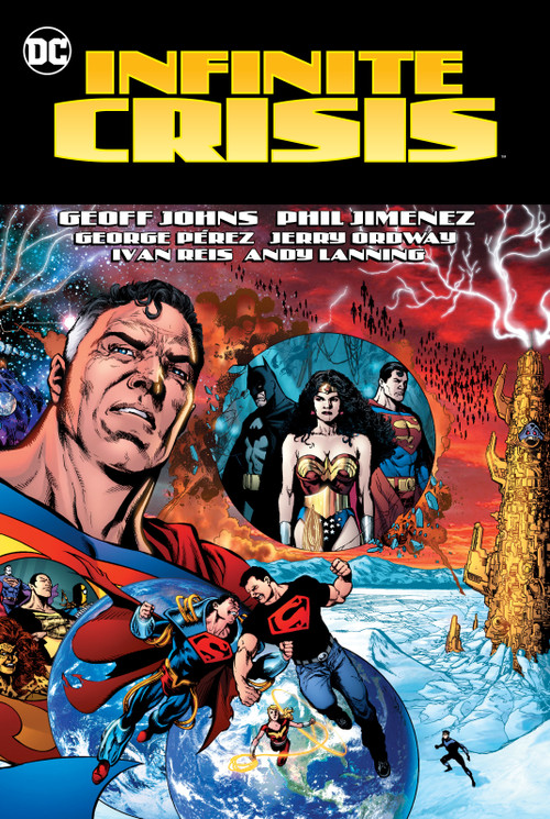Infinite Crisis (2023 Edition) by Geoff Johns, Phil Jimenez, 9781779522993