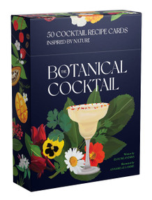 The Botanical Cocktail Deck of Cards (50 Cocktail Recipe Cards Inspired by Nature) by Elouise Anders, Annabelle Lambie, 9781922754615