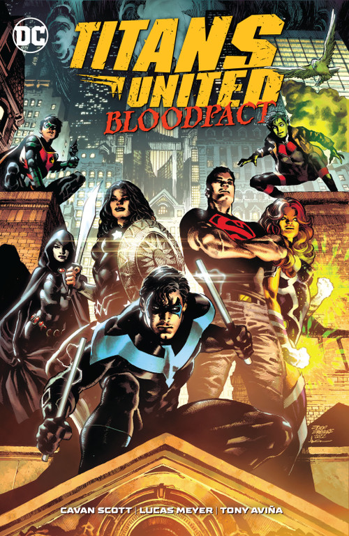 Titans United: Bloodpact by Cavan Scott, Lucas Meyer, 9781779518316