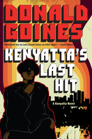 Kenyatta's Last Hit - 9781496742988 by Donald Goines, 9781496742988