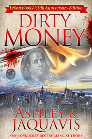 Dirty Money (20th Anniversary Edition) by Ashley, Jaquavis, 9781645565444