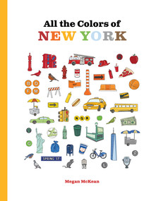 All the Colors of New York by Megan McKean, 9781922754493