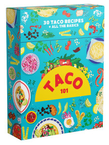 Taco 101 Deck of Cards (30 Taco Recipes + All the Basics) by Deborah Kaloper, Alice Oehr, 9781922754646