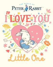 I Love You, Little One by Beatrix Potter, 9780241610381