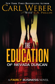 The Education of Nevada Duncan - 9781645565550 by Carl Weber, C. N. Phillips, 9781645565550