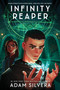 Infinity Reaper - 9780062882325 by Adam Silvera, 9780062882325