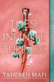 These Infinite Threads - 9780062972484 by Tahereh Mafi, 9780062972484
