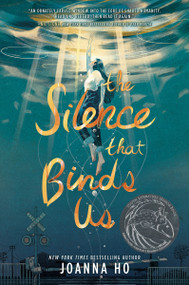 The Silence that Binds Us - 9780063059351 by Joanna Ho, 9780063059351