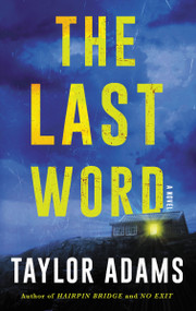 The Last Word (A Novel) - 9780063222908 by Taylor Adams, 9780063222908