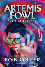 Artemis Fowl: The Time Paradox by Eoin Colfer, 9781368037006
