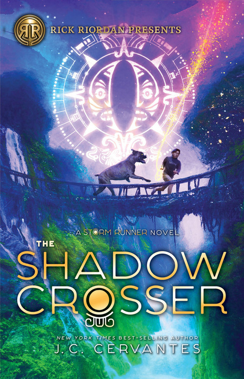 Rick Riordan Presents: Shadow Crosser, The-A Storm Runner Novel, Book 3 by J.C. Cervantes, 9781368055499