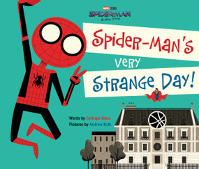 Spider-Man: No Way Home: Spider-Man's Very Strange Day! by Calliope Glass, 9781368069991