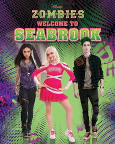Disney Zombies: Welcome to Seabrook by Disney Books, 9781368073226