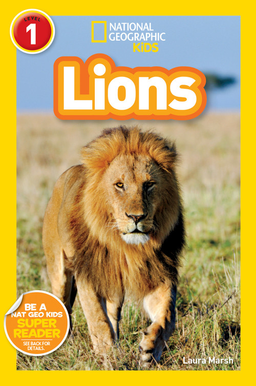 Lions (National Geographic Kids Readers, Level 1) by Laura Marsh, National Geographic Kids, 9781426319396