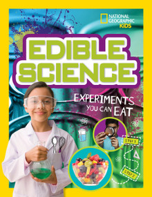 Edible Science (Experiments You Can Eat) - 9781426321122 by Jodi Wheeler-Toppen