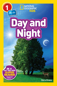 Day and Night (National Geographic Kids Readers, Level 1/Co-Reader) by Shira Evans, National Geographic Kids, 9781426324703