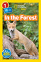 In the Forest (National Geographic Kids Readers, Level 1/Co-Reader) by Shira Evans, National Geographic Kids, 9781426326226