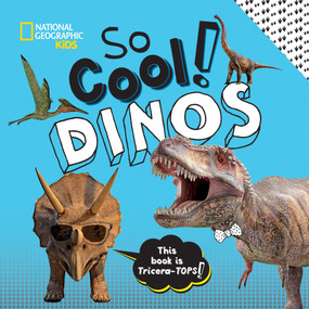 So Cool! Dinos by Crispin Boyer, 9781426339042