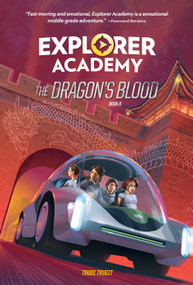Explorer Academy: The Dragon's Blood (Book 6) - 9781426371677 by Trudi Trueit, 9781426371677