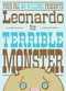 Leonardo, the Terrible Monster by Mo Willems, 9780786852949