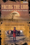 Facing the Lion (Growing Up Maasai on the African Savanna) by Herman J. Viola, 9780792272977