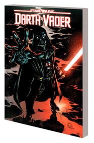 Star Wars: Darth Vader By Greg Pak Vol. 4 - Crimson Reign by Greg Pak, Raffaele Ienco, Guiu Villanova, Ryan Stegman, 9781302926236