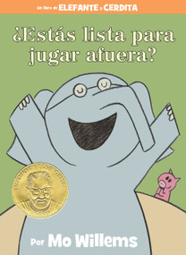 ¿Estás lista para jugar afuera?-An Elephant & Piggie Book, Spanish Edition by Mo Willems, 9781368021333