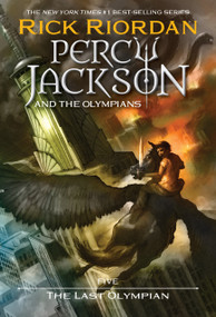 Percy Jackson and the Olympians, Book Five: The Last Olympian by Rick Riordan, 9781423101505