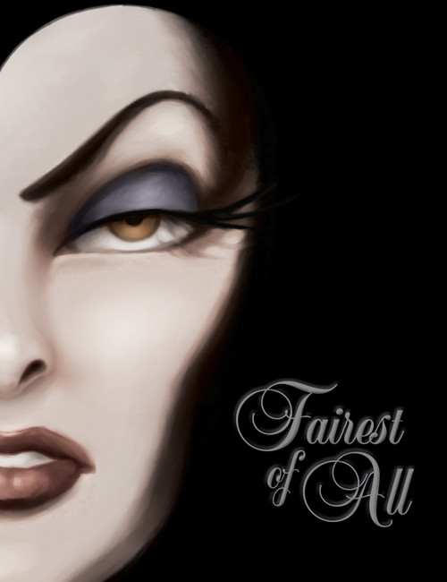 Fairest of All-Villains, Book 1 by Serena Valentino, 9781423106296