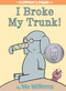 I Broke My Trunk!-An Elephant and Piggie Book by Mo Willems, 9781423133094