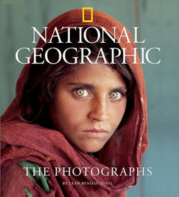 National Geographic: The Photographs by Leah Bendavid-Val, 9781426202919