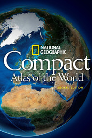 National Geographic Compact Atlas of the World, Second Edition by National Geographic, 9781426217876