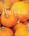 Seed, Sprout, Pumpkin, Pie by Jill Esbaum, 9781426305825