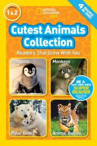 Cutest Animals Collection (National Geographic Kids Readers, Levels 1 & 2) (Readers That Grow With You) by Laura Marsh, National Geographic Kids, 9781426315220