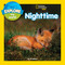 Explore My World: Nighttime by Jill Esbaum, 9781426320484