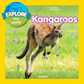Explore My World: Kangaroos by Jill Esbaum, 9781426331572