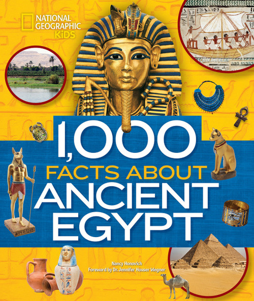 1,000 Facts About Ancient Egypt by Nancy Honovich, 9781426332739