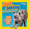 National Geographic Kids Just Joking Sidesplitters (300 Hilarious Jokes About Everything, Including Tongue Twisters, Riddles, and More!) by National Geographic, Kids, 9781426333101