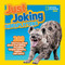 National Geographic Kids Just Joking Sidesplitters (300 Hilarious Jokes About Everything, Including Tongue Twisters, Riddles, and More!) by National Geographic Kids, 9781426333101