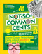 Not-So-Common Cents (Super Duper Important Facts About Money You Can't Afford to Miss) by Sarah Wassner Flynn, 9781426373282