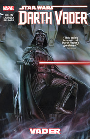 Star Wars: Darth Vader Vol. 1 - Vader by Kieron Gillen, Al Milgrom, Adi Granov, 9780785192558