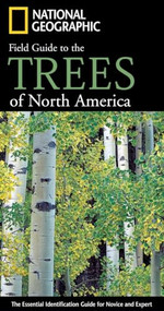 National Geographic Field Guide to the Trees of North America (The Essential Identification Guide for Novice and Expert) by Keith Rushforth, 9780792253105