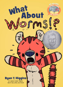 What About Worms!?-Elephant & Piggie Like Reading! by Ryan T. Higgins, 9781368045735