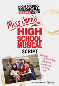 HSMTMTS: Miss Jenn's High School Musical Script by Disney Books, 9781368061230