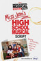 HSMTMTS: Miss Jenn's High School Musical Script by Disney Books, 9781368061230