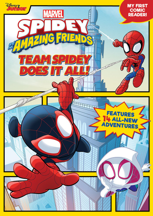 Spidey and His Amazing Friends: Team Spidey Does It All! (My First Comic Reader!) by Disney Books, 9781368076074