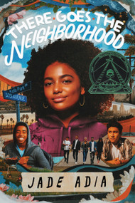 There Goes the Neighborhood by Jade Adia, 9781368084321