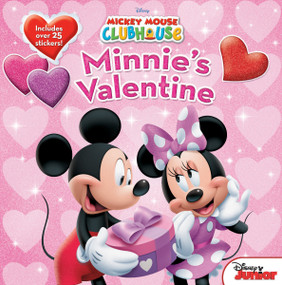 Mickey Mouse Clubhouse: Minnie's Valentine by Disney Books, 9781423107460